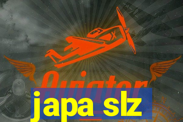 japa slz